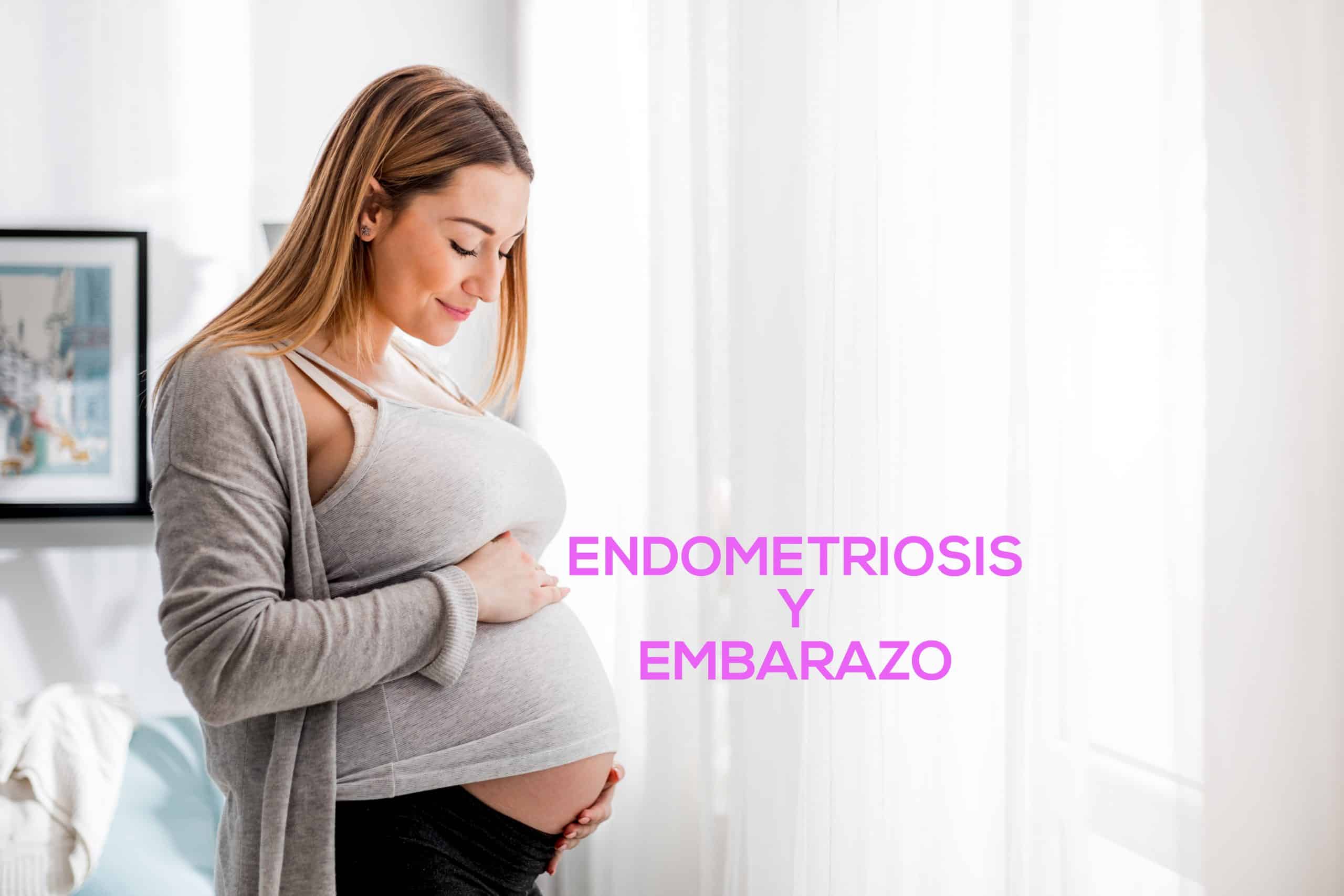 Endometriosis y embarazo: prevención y seguimiento clínico para evitar  complicaciones